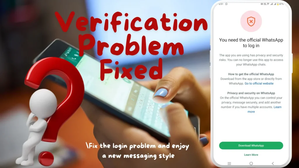 You need official WhatsApp to login problem solved