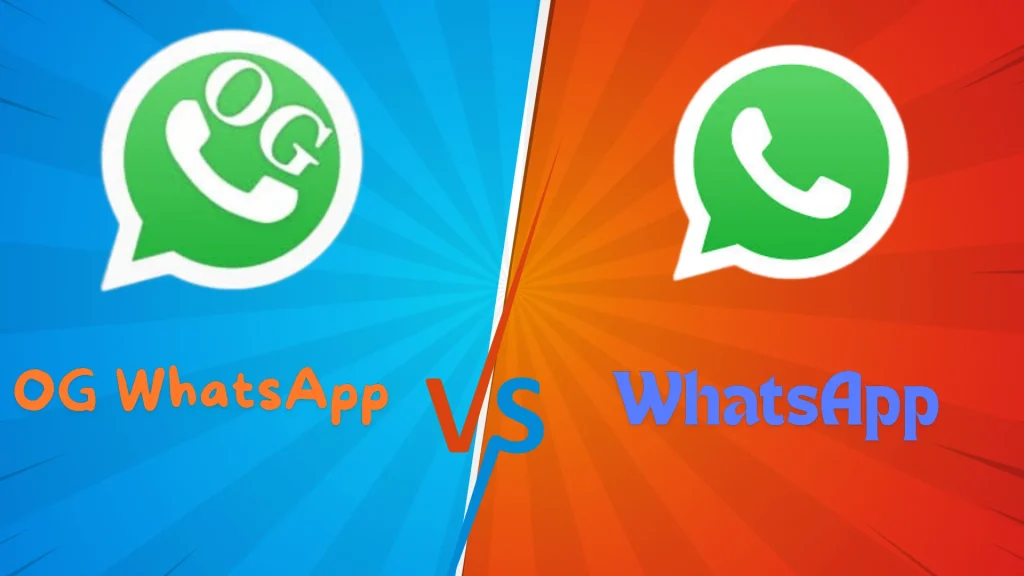 WHatsApp vs OG WhatsApp
